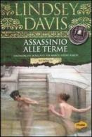 Assassinio alle terme di Lindsey Davis edito da Marco Tropea Editore