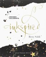 Inkspired di Betty Soldi edito da Guido Tommasi Editore-Datanova