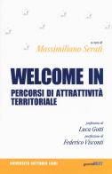 Welcome in. Percorsi di attrattività territoriale edito da Guerini Next