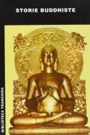 Jataka. Storie buddhiste di Jataka edito da Tranchida