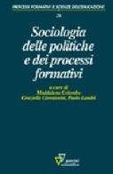 Sociologia delle politiche e dei processi formativi edito da Guerini Scientifica