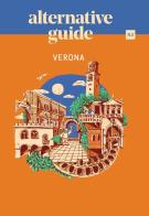 Verona. Ediz. inglese di Veronica Gabbuti, Valerio Stefanori, Paolo Ermano edito da The Trip