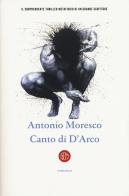Canto di D'Arco di Antonio Moresco edito da SEM