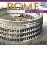 Roma ricostruita maxi. Ediz. francese. Con DVD edito da Archeolibri