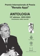 Premio Internazionale di poesia «Renato Appi». Antologia (2020-2021) edito da Alba Edizioni