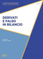 Derivati e falso in bilancio di Luca Baj, Federico Luppi edito da Key Editore