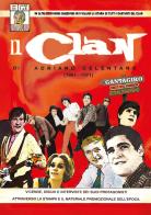 Il Clan di Adriano Celentano (1961-1971) vol.1 di Circolo amici del vinile edito da Youcanprint