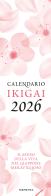 Ikigai. Senso della vita. Giappone 2026 da parete edito da Demetra