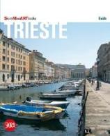 Trieste. Con cartina di Maurizio Lorber edito da Skira