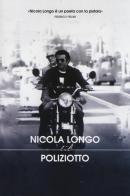 Poliziotto di Nicola Longo edito da LIT Edizioni
