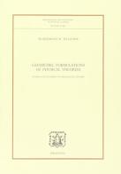 Geometric formulations of physical theories statics and dynamics of mechanical systems di Wlodzimierz M. Tulczyjew edito da Bibliopolis