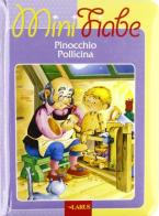 Pinocchio-Pollicina edito da Larus