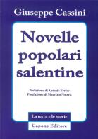 Novelle popolari salentine di Giuseppe Cassini edito da Capone Editore