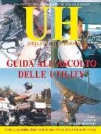 Guida all'ascolto delle utility di Massimo Petrantoni, Manfredi Vinassa de Regny edito da C&C