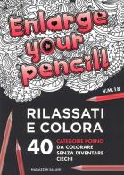 Enlarge your pencil! Rilassati e colora. 40 categorie porno da colorare senza diventare ciechi edito da Magazzini Salani
