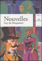 Nouvelles di Guy de Maupassant edito da Hatier
