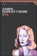Eva di James Hadley Chase edito da Feltrinelli