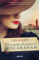 Il ricettario di guerra di Miss Graham di Celia Rees edito da Giunti Editore