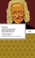 Dizionario filosofico di Voltaire edito da Rizzoli
