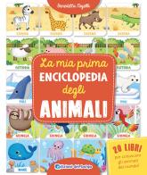 La mia prima enciclopedia degli animali di Benedetta Nigelli edito da Edizioni del Borgo