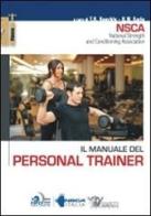 Il manuale del personal trainer edito da Calzetti Mariucci