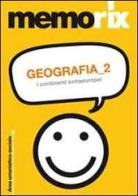 Geografia vol.2 di Olimpia Rescigno edito da Edises