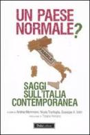 Un Paese normale? Saggi sull'Italia contemporanea edito da Dalai Editore