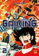 Gaiking. Il robot guerriero vol.2 di Yuji Hosui edito da 001 Edizioni