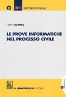 Le prove informatiche nel processo civile di Filippo Novario edito da Giappichelli-Linea Professionale