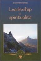 Leadership e spiritualità di Swami Tirta Bhakti edito da Amrita