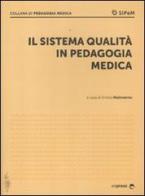 Il sistema di qualità in pedagogia medica edito da Espress Edizioni