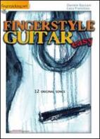 Fingerstyle guitar «easy». Con CD Audio. Ediz. italiana e inglese di Daniele Bazzani, Luca Francioso edito da Fingerpicking.net