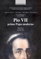Pio VII, primo papa moderno di Maria Luce Gazzano, Laura Arnello, Marco Ghione edito da Sabatelli