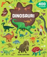 I dinosauri. 400 stickers edito da Dami Editore