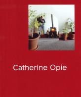 Catherine Opie. Ediz. illustrata di Hilton Als, Douglas Fogle, Helen Molesworth edito da Phaidon