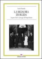 La signora di Blida. Suzanne Taïeb e il presagio dell'etnopsichiatria di Laura Faranda edito da Armando Editore