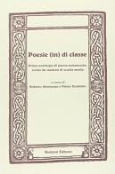 Poesie (in) di classe. Prima antologia di poesie romanesche scritte da studenti di scuola media edito da Bulzoni
