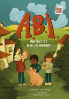 A.B.I. (Allevamento a Benessere Intensivo) di Susanna Pastorello edito da BABIDI-BÚ