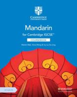 Cambridge IGCSE. Mandarin as a foreign language. Coursebook. Per le Scuole superiori. Con 2 CD Audio di Mak Martin, Wang Xixia, Ivy Liu edito da Cambridge