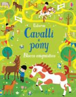 Cavalli e pony. Blocco enigmistico di Simon Tudhope edito da Usborne