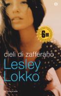 Cieli di zafferano di Lesley Lokko edito da Mondadori