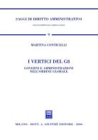 I vertici del G8. Governi e amministrazioni nell'ordine globale di Martina Conticelli edito da Giuffrè