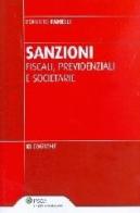 Sanzioni fiscali, previdenziali e societarie di Roberto Fanelli edito da Ipsoa