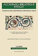 Accademie & biblioteche d'Italia (2010) vol. 3-4 edito da Gangemi Editore