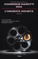L' onorata società di Dominique Manotti, DOA edito da Marco Tropea Editore