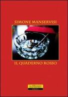 Il quaderno rosso di Simone Manservisi edito da La Riflessione