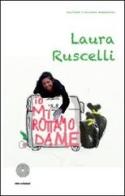 Io mi rottamo da me di Laura Ruscelli edito da SBC Edizioni