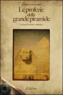 Le profezie della grande piramide di Georges Barbarin edito da Edizioni Brancato