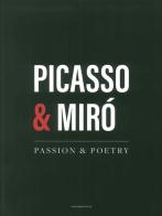 Picasso & Mirò. Passion & poetry. Ediz. inglese e araba di Sergio Gaddi edito da Cambi