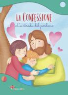La confessione. La strada del perdono. Ediz. illustrata di Antonella Pandini edito da Il Sicomoro